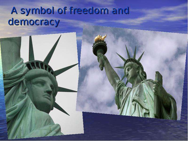 A symbol of freedom and