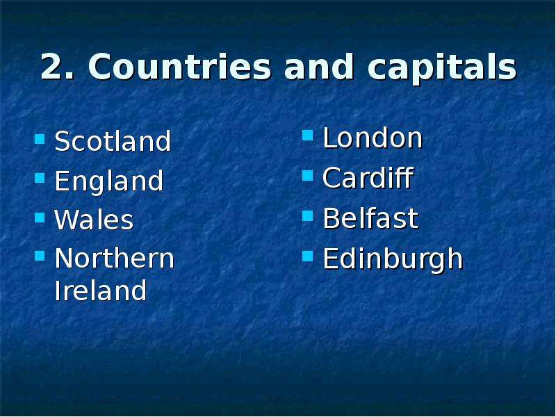 . Countries and capitals