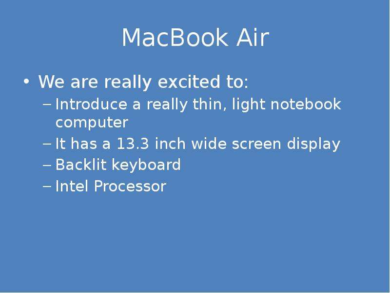 MacBook Air We are really