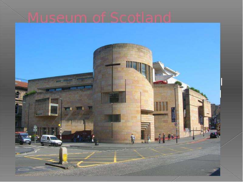 Museum of Scotland National