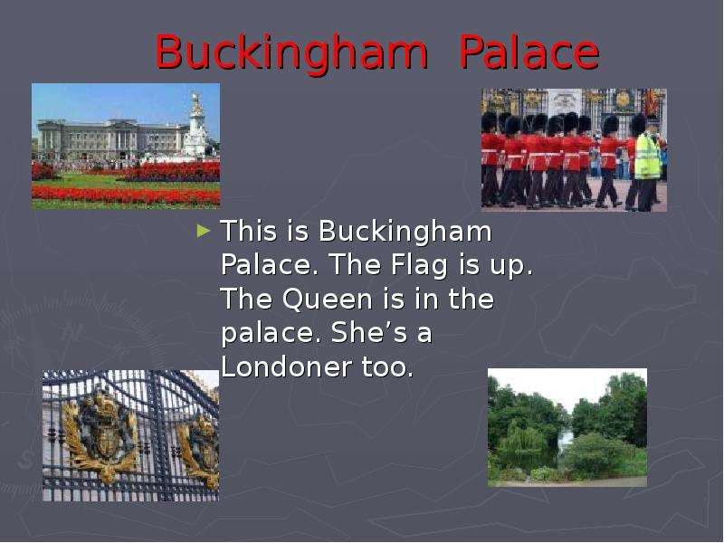 Buckingham Palace This is