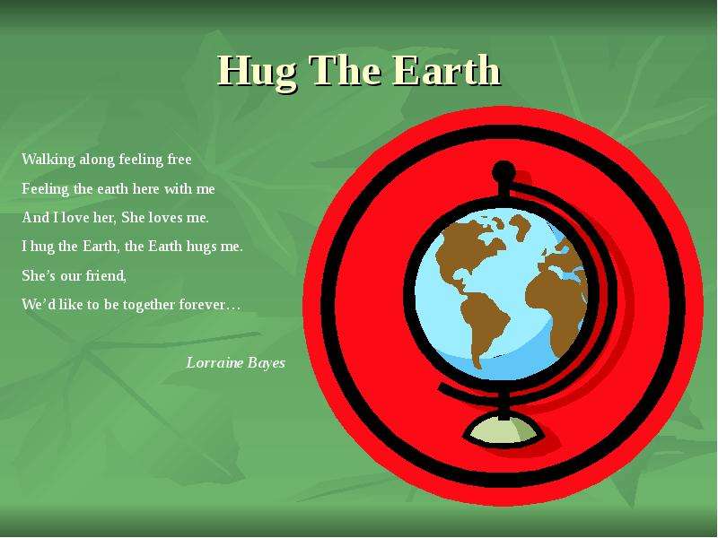 Hug The Earth