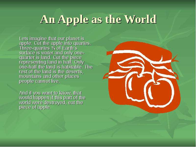 An Apple as the World Lets