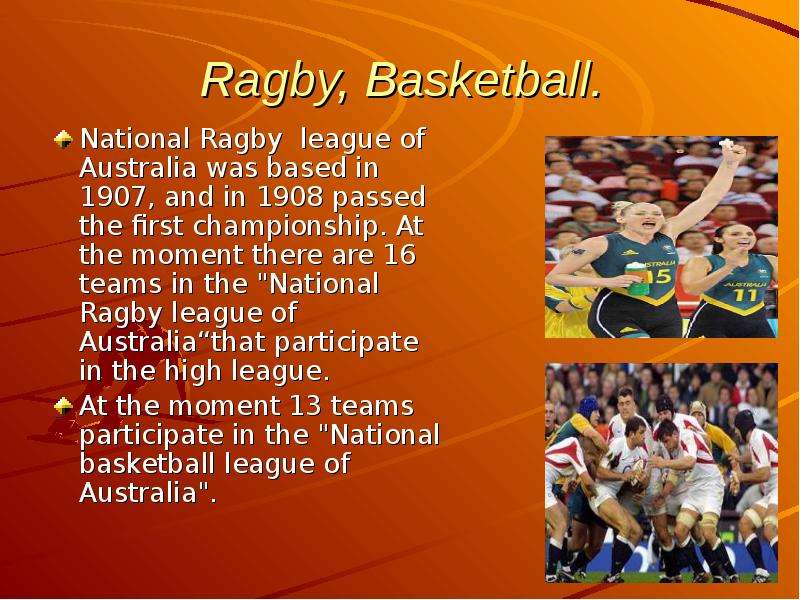 Ragby, Basketball. National