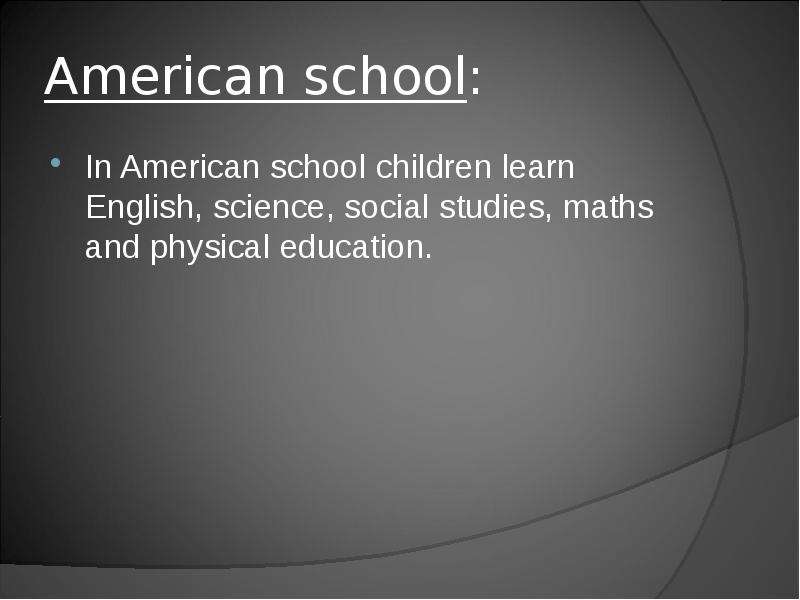 American school In American