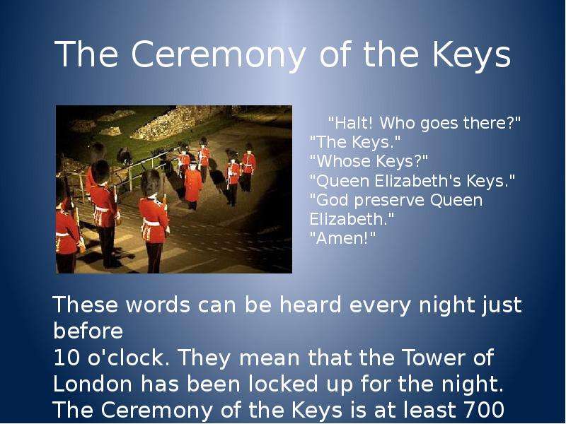 The Ceremony of the Keys quot