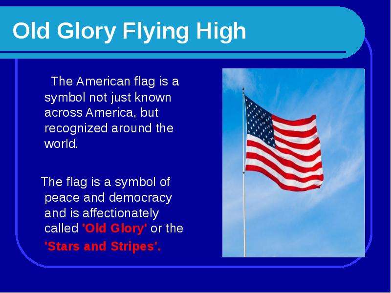 Old Glory Flying High The