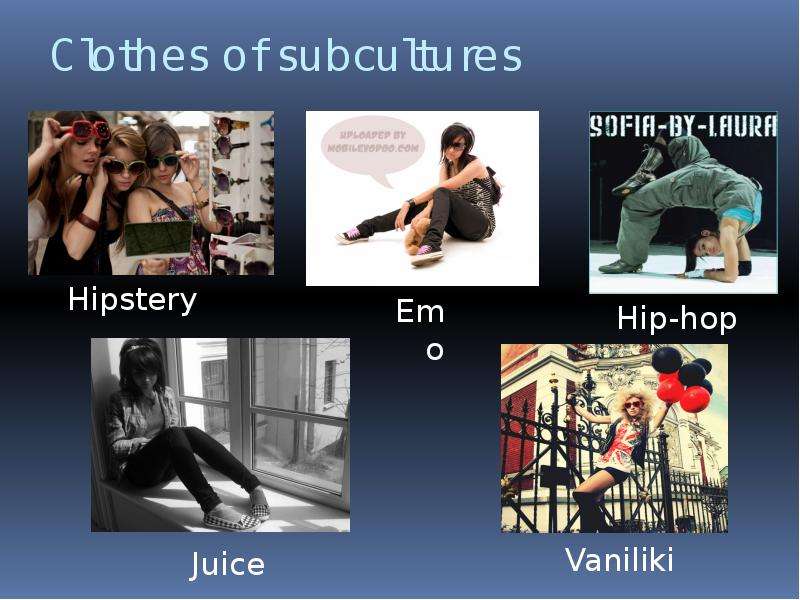 Clothes of subcultures