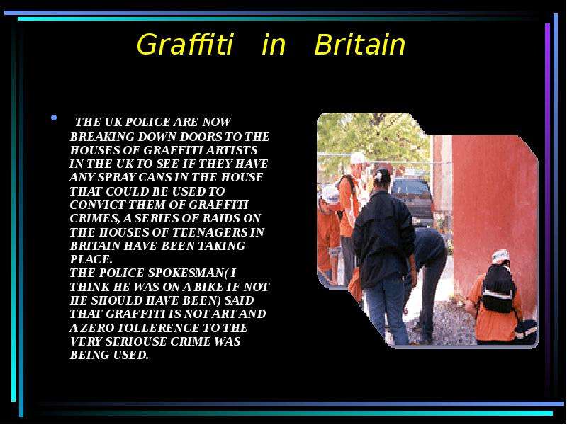Graffiti in Britain THE UK
