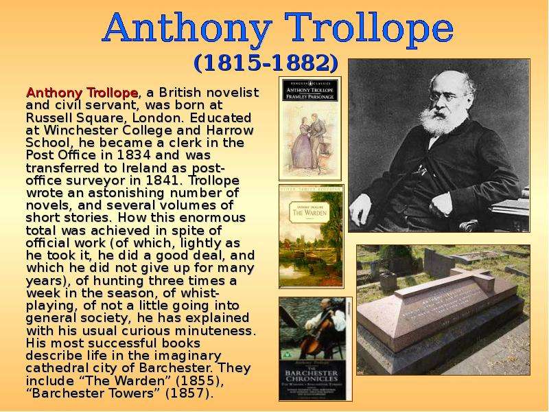Anthony Trollope, a British