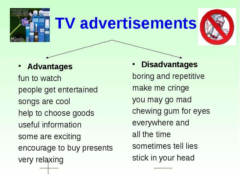 TV advertisements Advantages