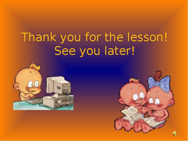 Thank you for the lesson! See