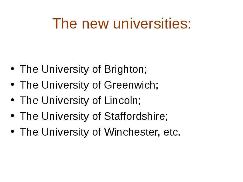 The new universities The