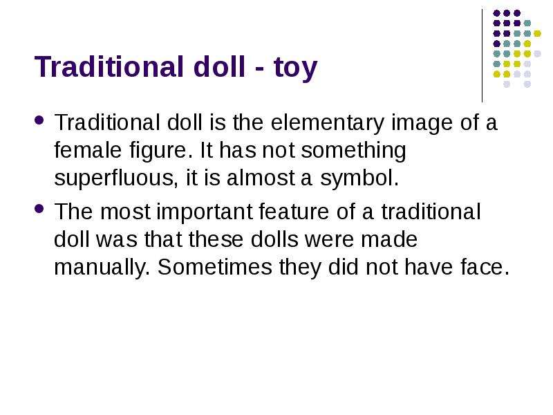 Traditional doll - toy