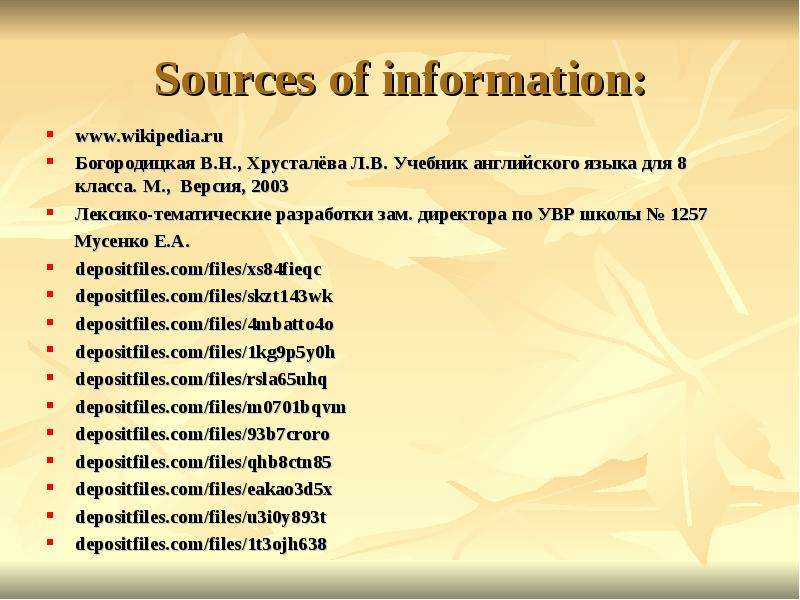 Sources of information