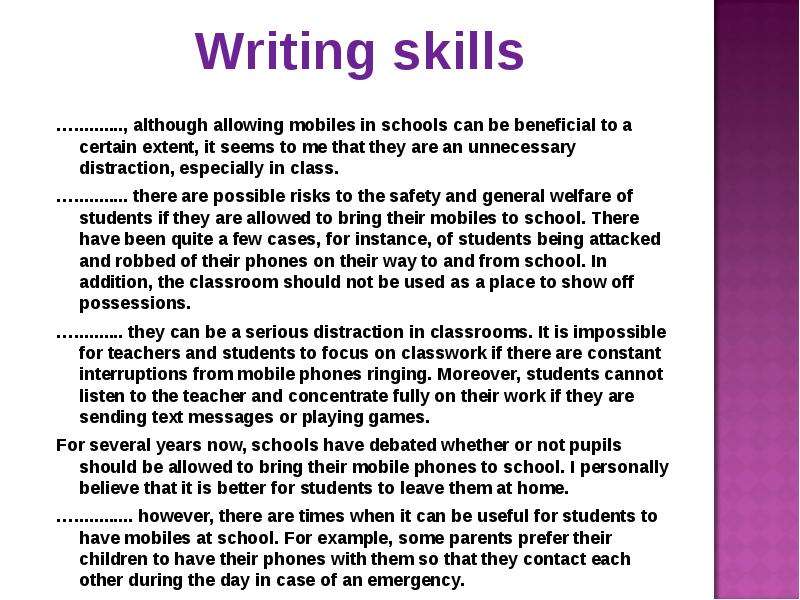 Writing skills ..........,