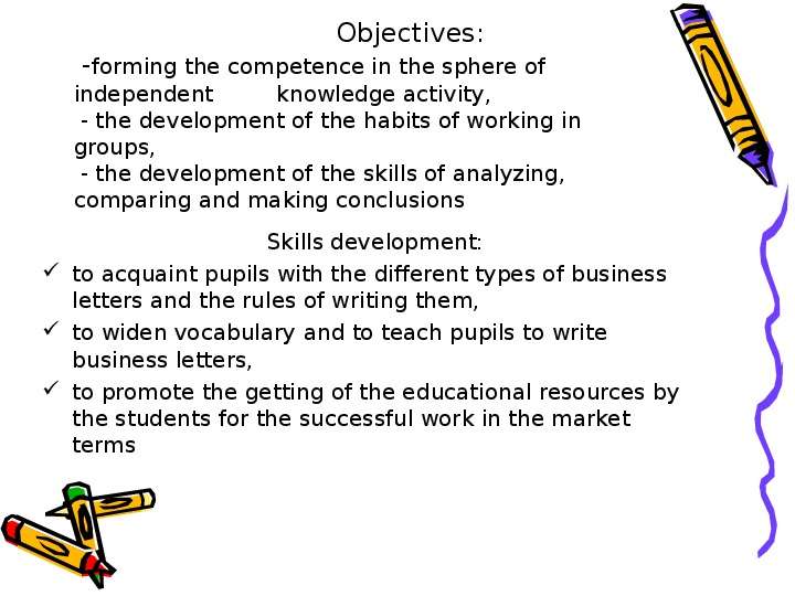 Objectives -forming the