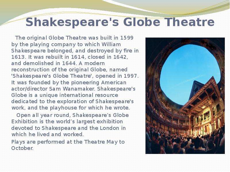 Shakespeare s Globe Theatre