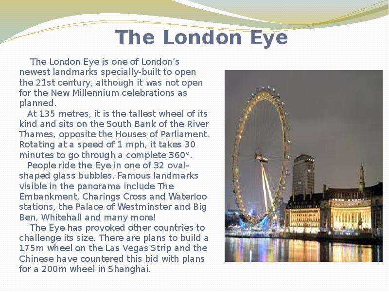 The London Eye The London Eye