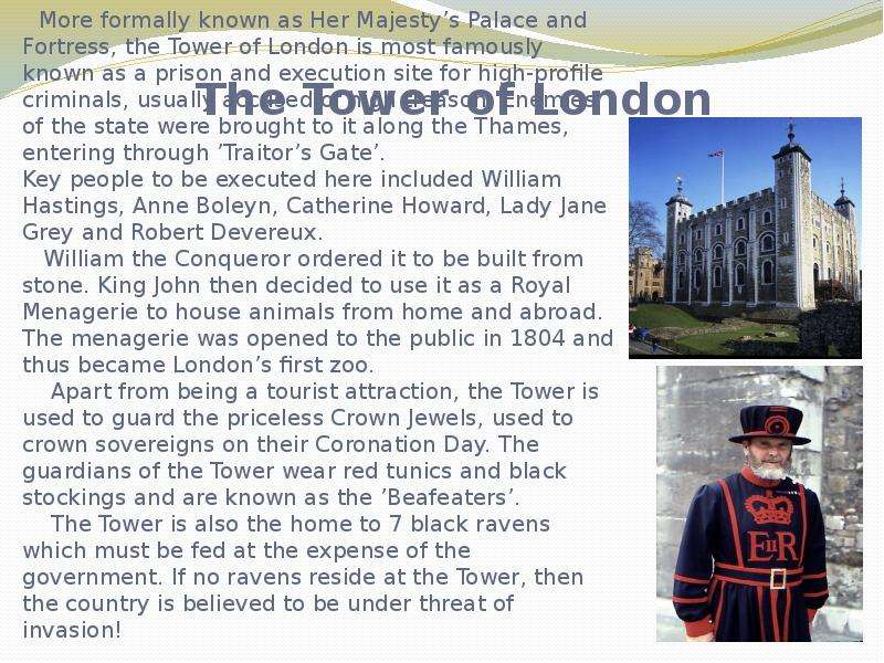 The Tower of London More