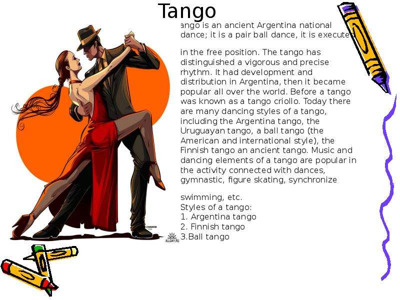 Tango Tango is an ancient