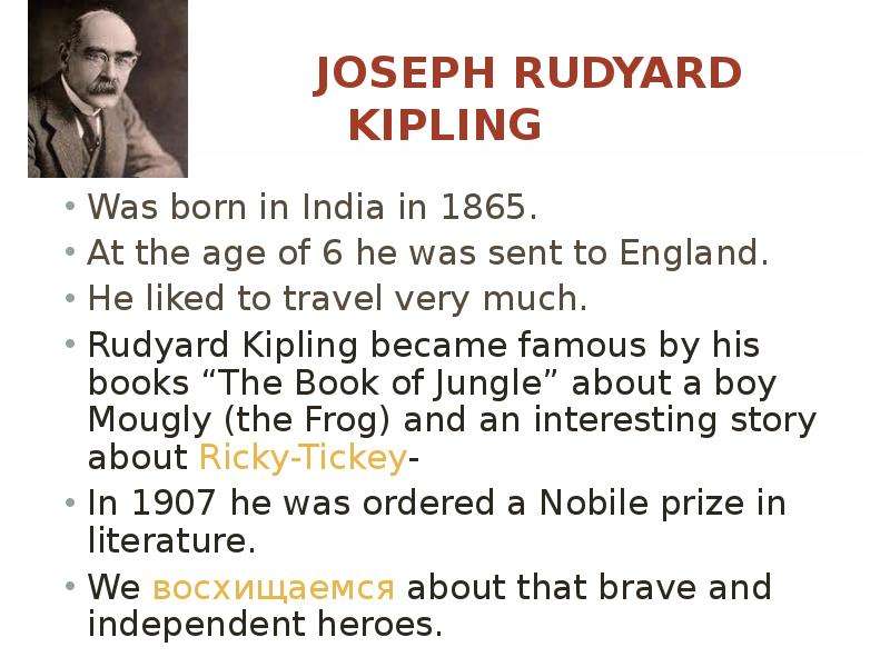 JOSEPH RUDYARD KIPLING Was