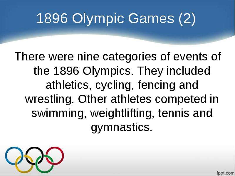 Olympic Games There were nine