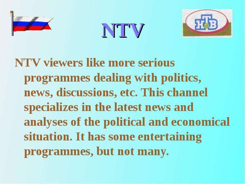 NTV NTV viewers like more