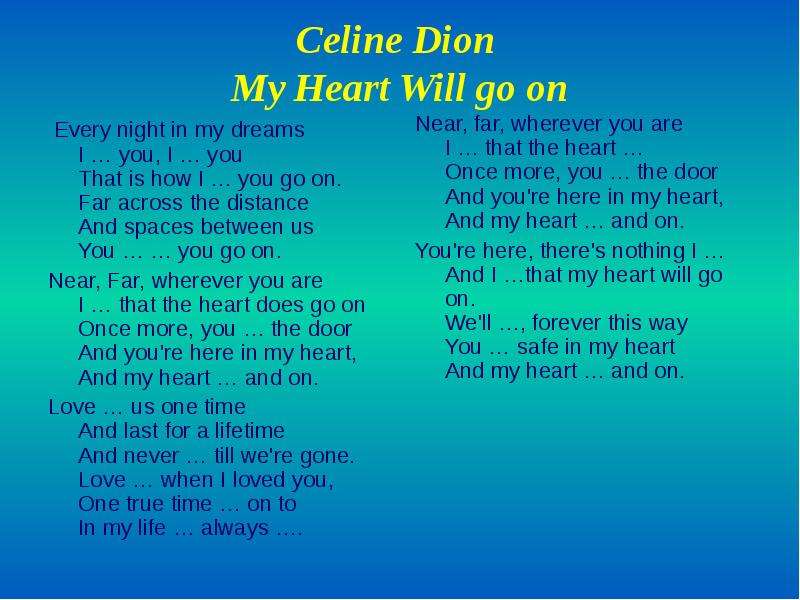 Celine Dion My Heart Will go