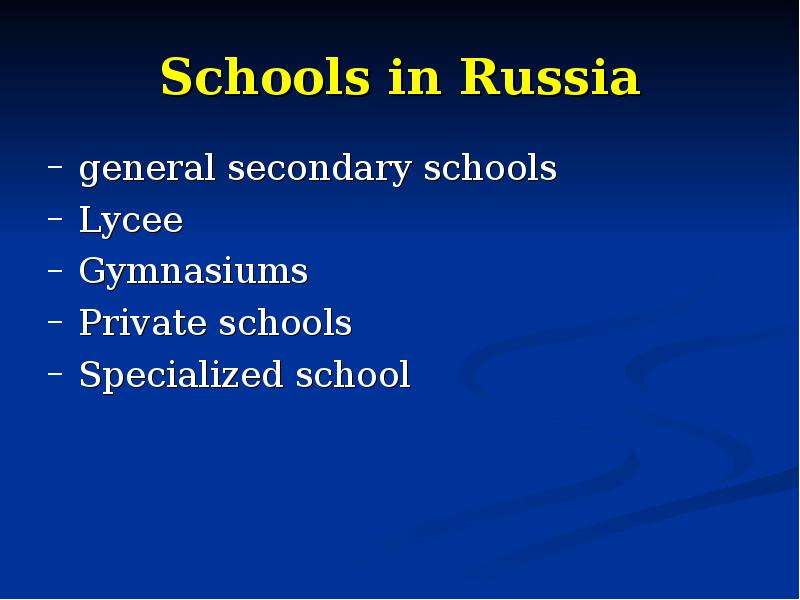 Schools in Russia general