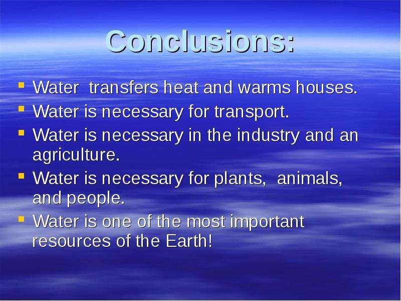 Conclusions Water transfers