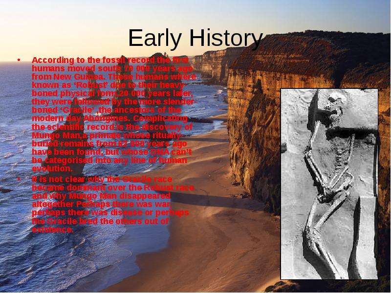 Early History According to
