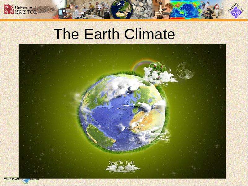 Презентация The Earth Climate