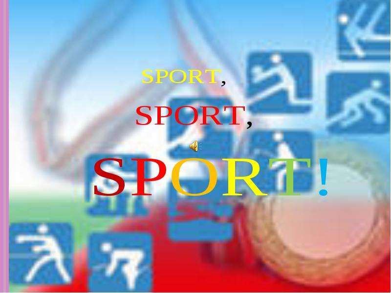 Презентация К уроку английского языка "sport" - скачать