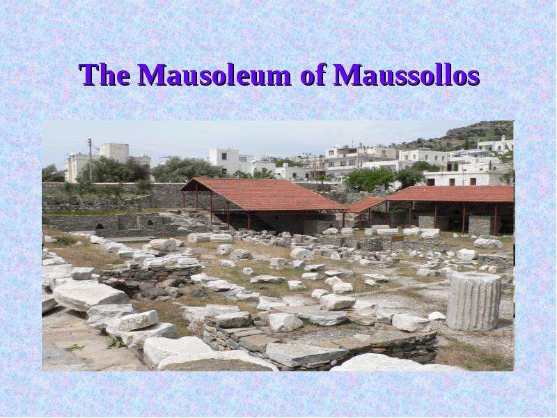 The Mausoleum of Maussollos