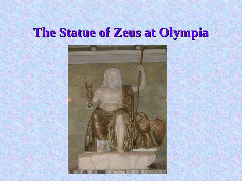 The Statue of Zeus at Olympia