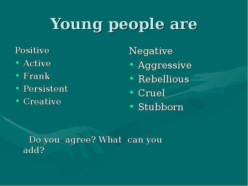 Young people are Positive