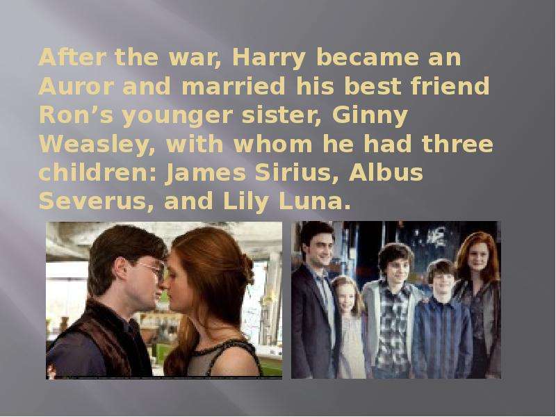After the war, Harry became