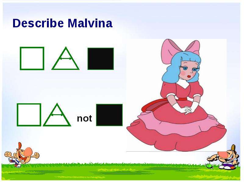 Describe Malvina