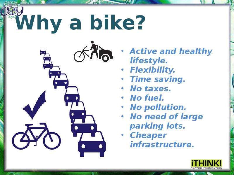 Why a bike? Active and