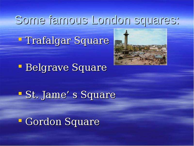 Some famous London squares