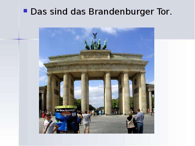 Das sind das Brandenburger