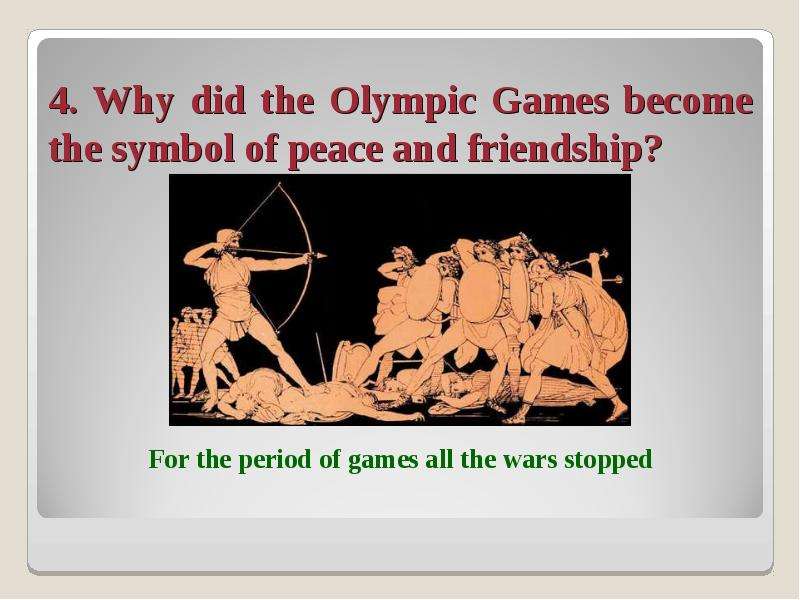 . Why did the Olympic Games