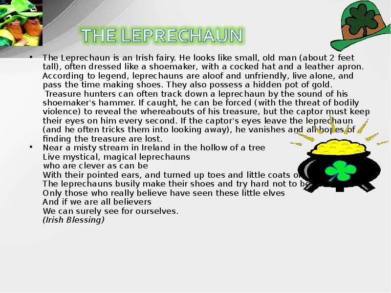 The Leprechaun is an Irish