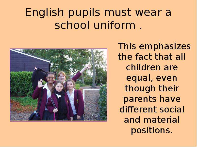 English pupils must wear a