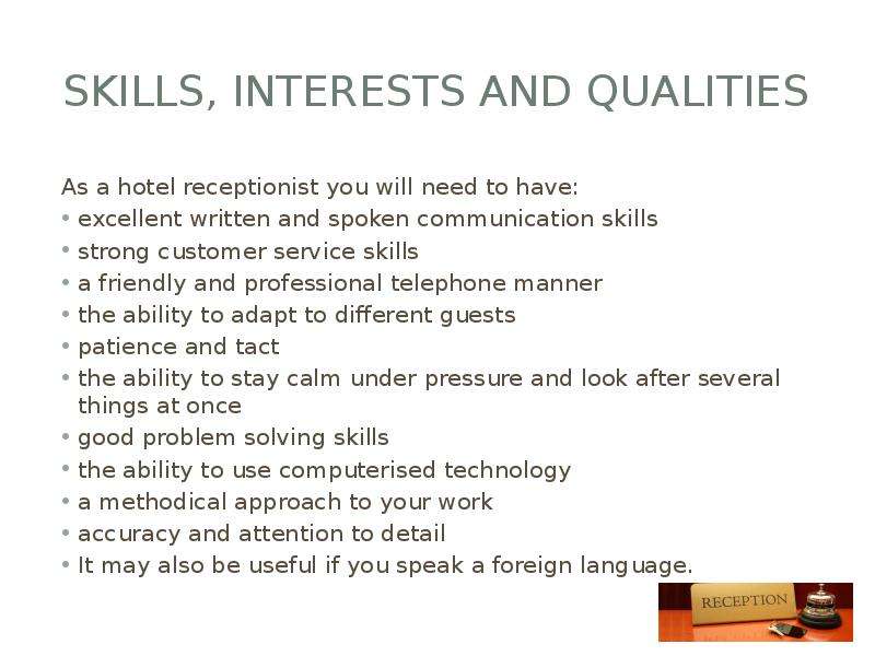Skills, interests and