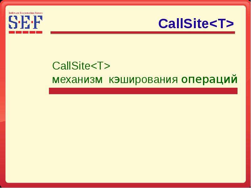 CallSite lt T gt