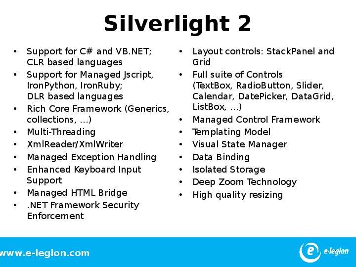 Silverlight Support for C and