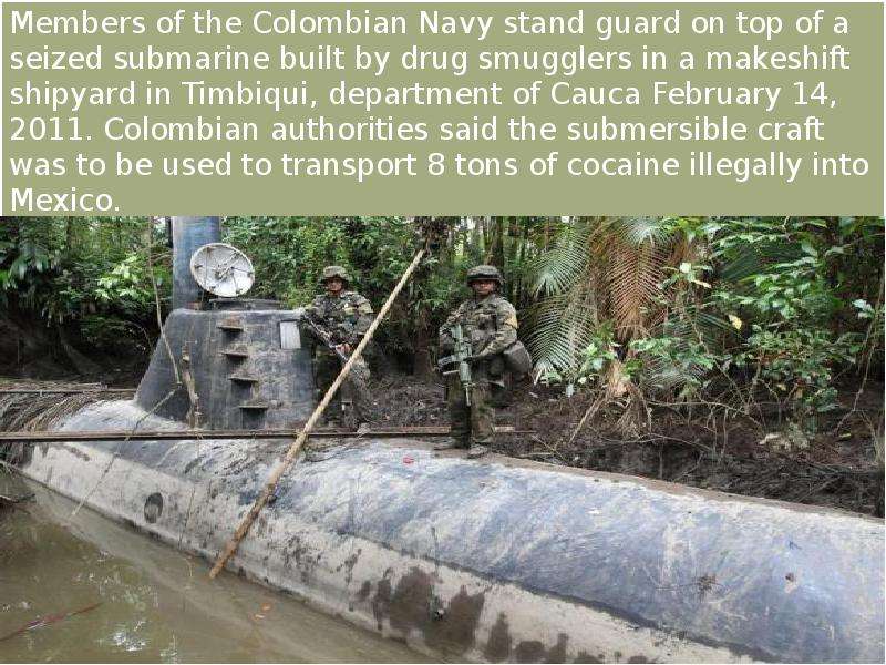 Members of the Colombian Navy