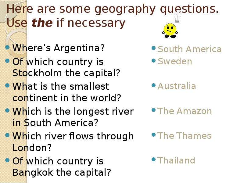 Here are some geography